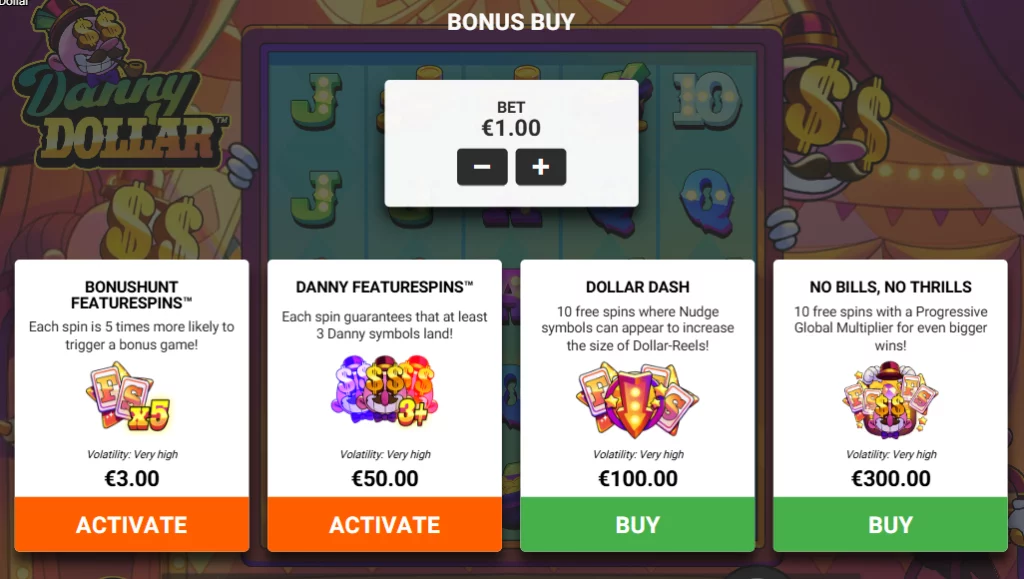 Danny Dollar Bonus Buy